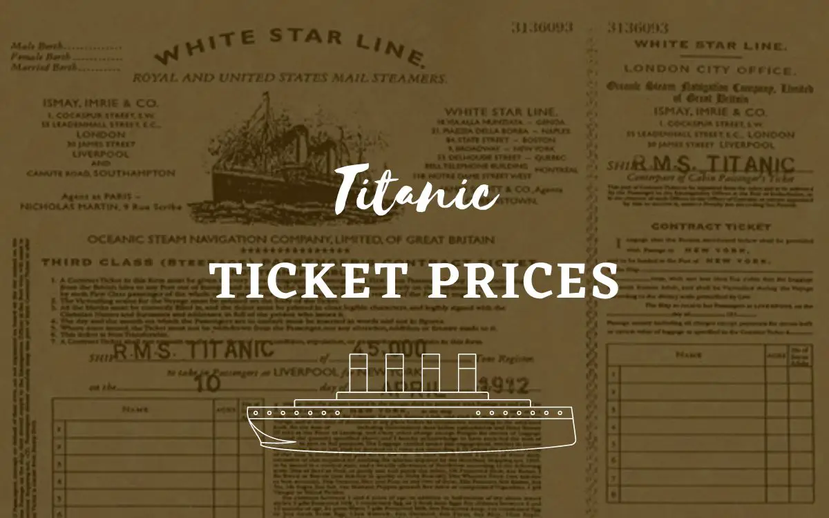 How Much Was A Ticket On The Titanic? [All Classes + Pictures]