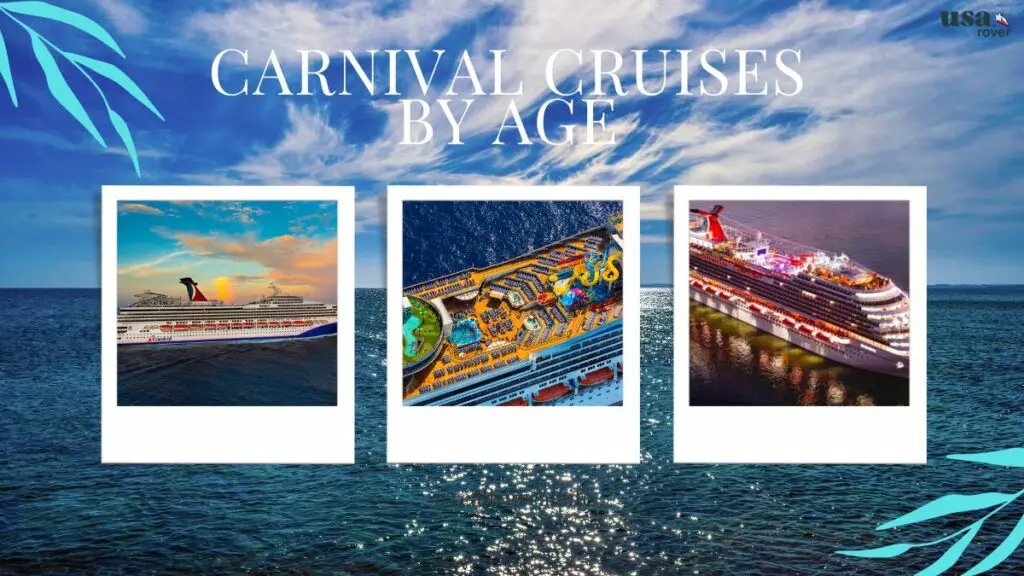 Carnival Ships By Age